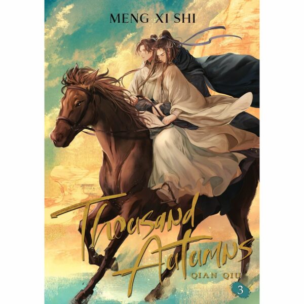 Thousand Autumns: Qian Qiu (Novel) - Vol . 3
