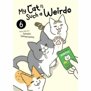 My Cat is Such a Weirdo - Vol 06