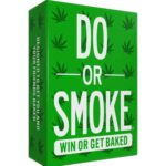 Do or Drink Do Or Smoke