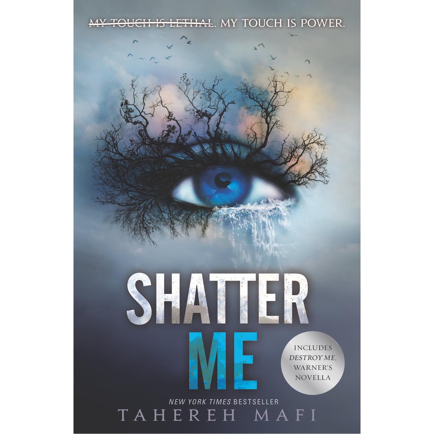 Shatter Me ( Shatter Me 1 )