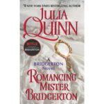 Romancing Mister Bridgerton (Bridgertons 4)