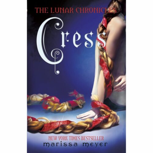 Cress- Lunar Chronicles 3
