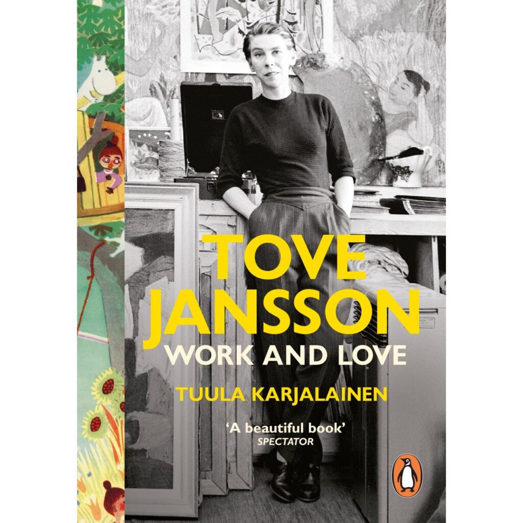 Tove Jansson Work and Love