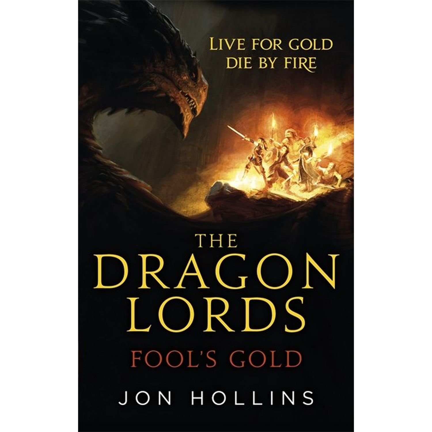 Dragon Lords: Fools Gold (Dragon Lords 1)