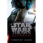 Thrawn: Alliances (Star Wars: Thrawn 2)