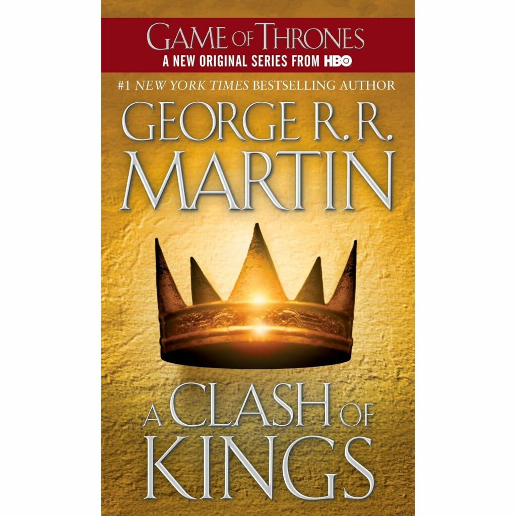 A Clash of Kings (Song of Ice and Fire 2)