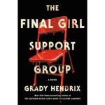 Final Girl Support Group