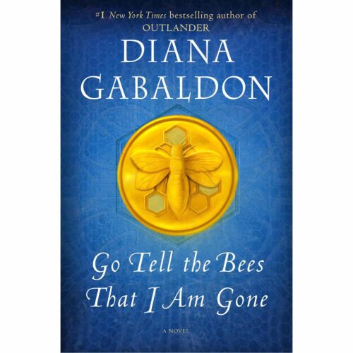 Go Tell the Bees That I Am Gone (Outlander 9)