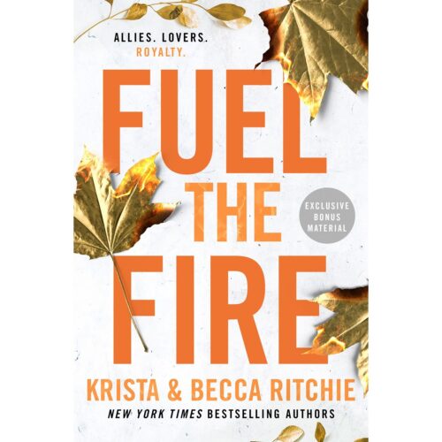 Fuel the Fire (Addicted Series 8)