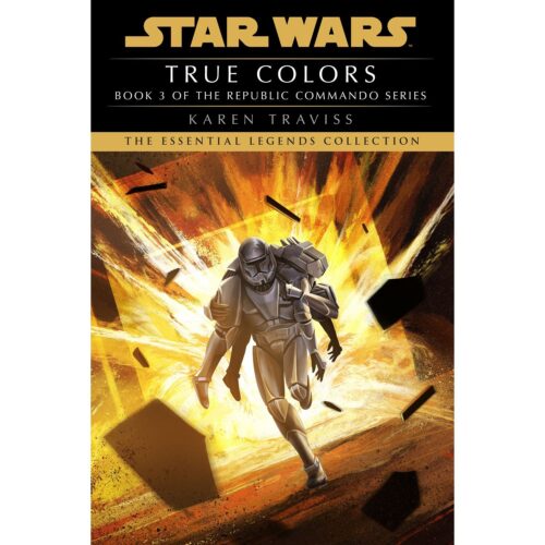 True Colors (Star Wars Essential Legends Col.)