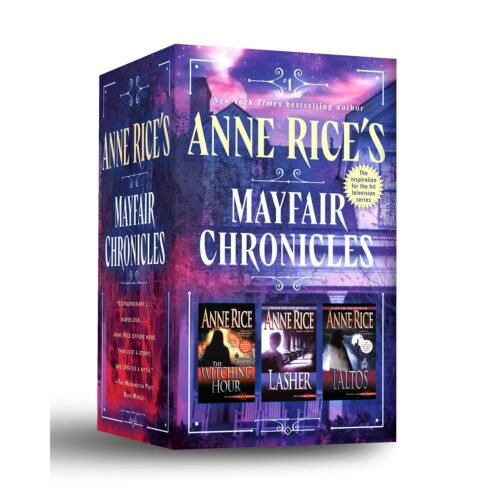 Anne Rices Mayfair Chronicles Boxed Set