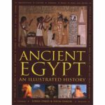 Ancient Egypt: An Illustrated History