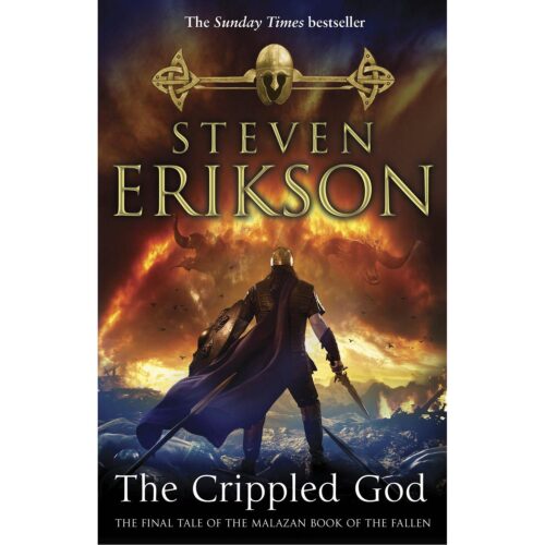 The Crippled God (malazan book of the fallen 10)