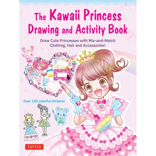The Kawaii Princess Drawing and Activity Book