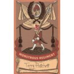 Monstrous Regiment (Discworld: The Industrial Revolution Collection) Discworld 31