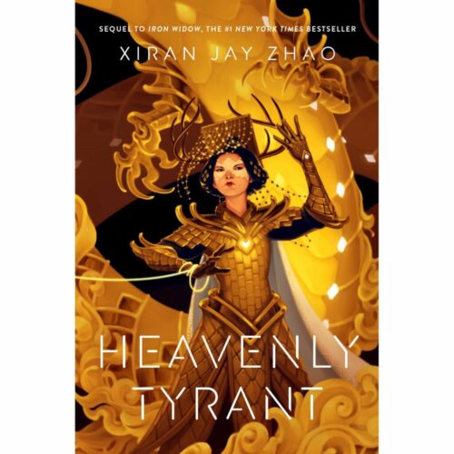 Heavenly Tyrant (Iron Widow book 2)