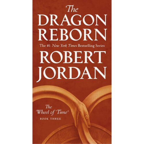 Dragon Reborn (Wheel of Time 3)