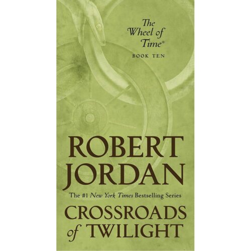 Crossroads of Twillight (Wheel of Time 10)