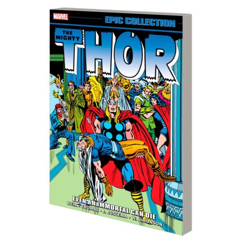 Thor Epic Collection: Even An Immortal Can Die