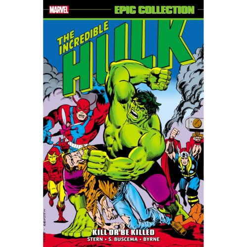 Incredible Hulk Epic Collection - Vol 09 Kill Or Be Killed