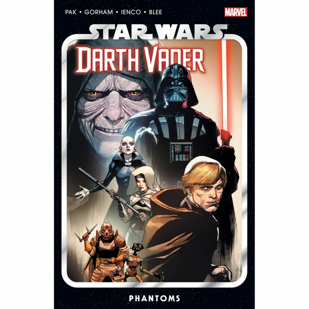 Star Wars: Darth Vader By Greg Pak - Vol. 10 - Phantoms