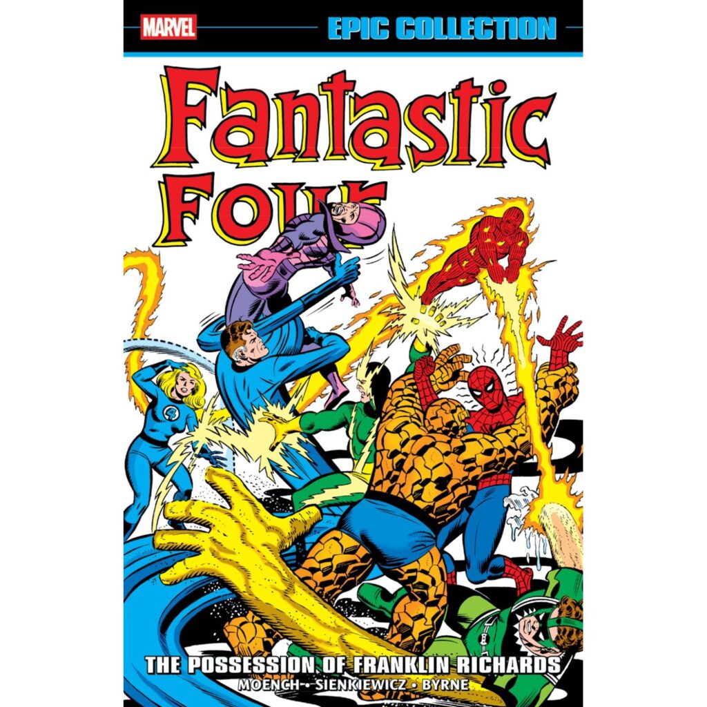 Fantastic Four Epic Collection - Vol 12 : The Possession Of Franklin Richards