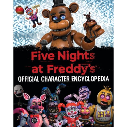 Five Nights at Freddy's Official Character Encyclopedia