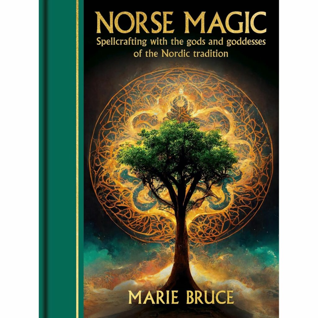 Norse Magic: Spellcrafting With the Gods