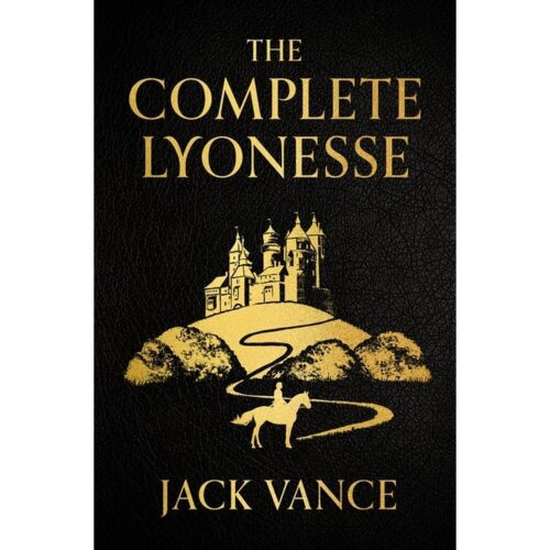 Complete Lyonesse : Suldruns Garden, The Green Pearl, Madouc