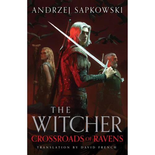 Crossroads of Ravens (The Witcher )