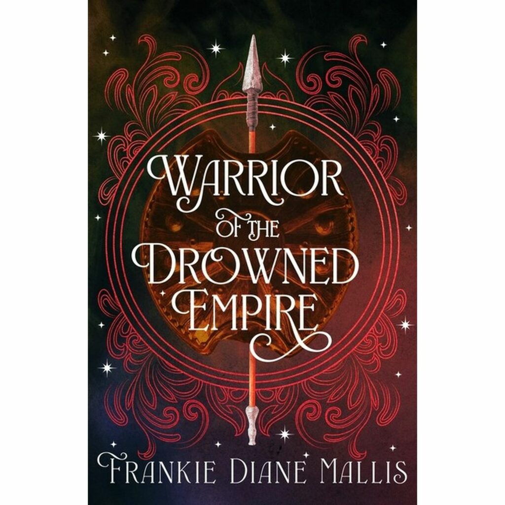 Warrior of the Drowned Empire (Drowned Empire 4)