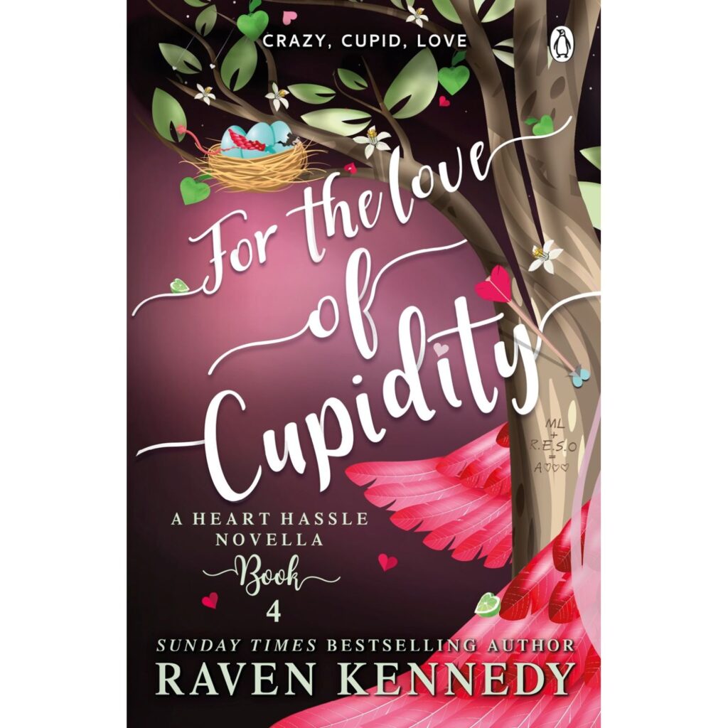 For the Love of Cupidity (Heart Hassle book 4)