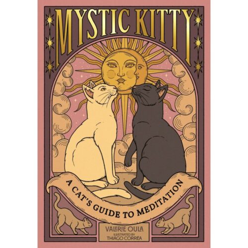 Mystic Kitty:  A Cat's Guide to Meditation