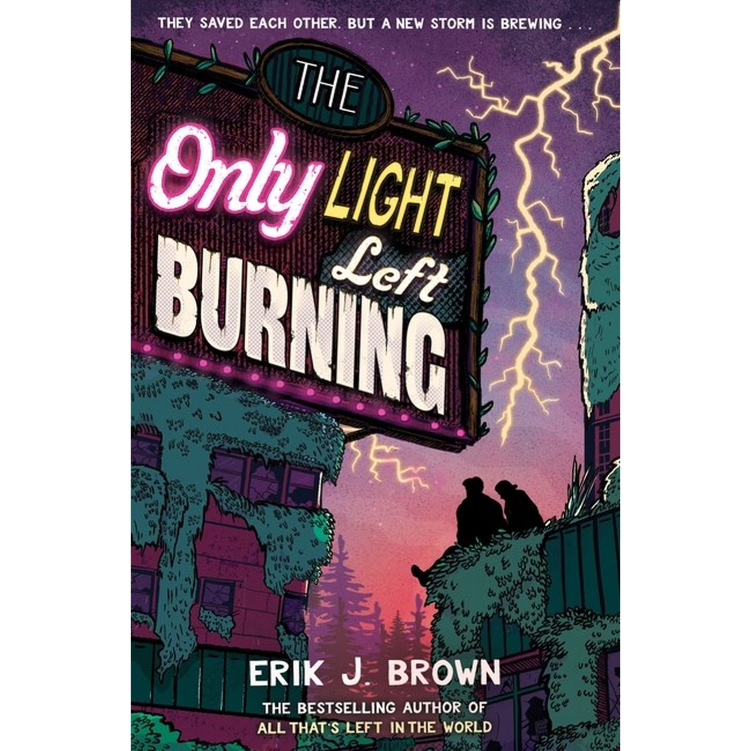 The Only Light Left Burning