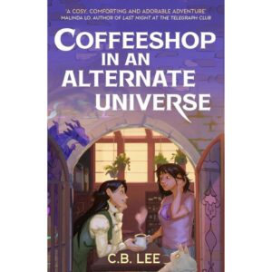Coffeeshop in an Alternate Universe