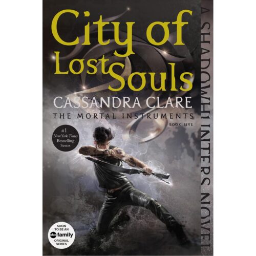City of Lost Souls  ( Mortal Instruments 5 )