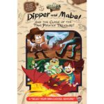 Gravity Falls: Dipper and Mabel and the Curse of the Time Pirates' Treasure!