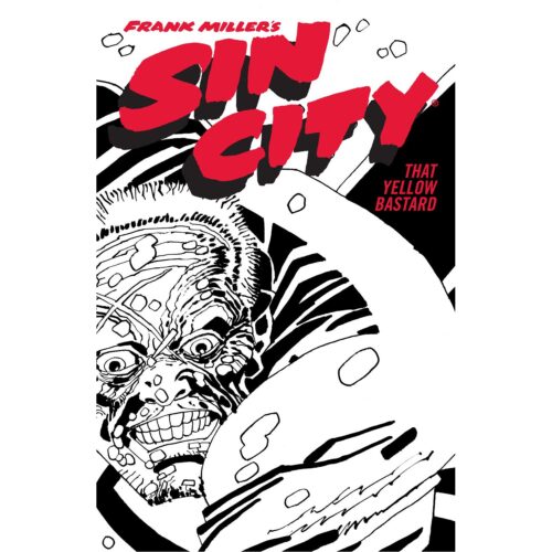 Frank Millers Sin City Volume 4: That Yellow Bastard