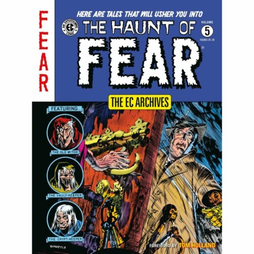 EC Archives: The Haunt of Fear - Vol 05