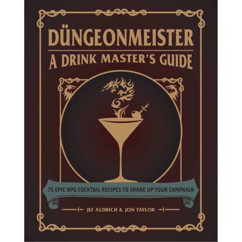 Düngeonmeister - a Drink Masters Guide