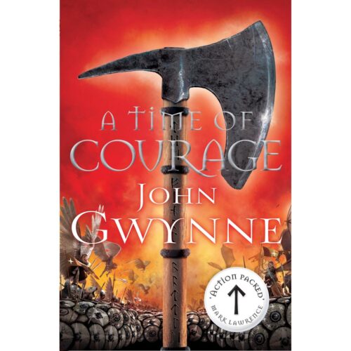 A Time of Courage  (Of Blood and Bone 3)