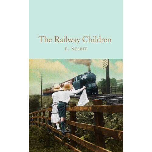 The Railway Children (Macmillan Collector's Library)