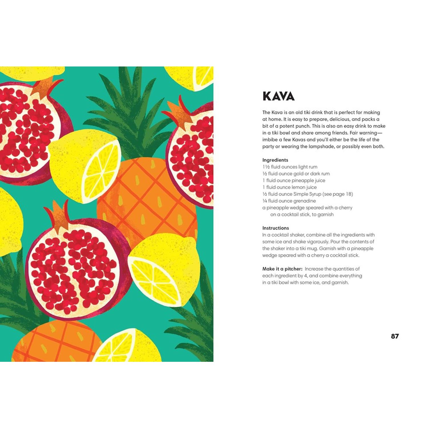 Rum Made Me Do It: 60 Tantalizingly Tropical Cocktails - Image 2