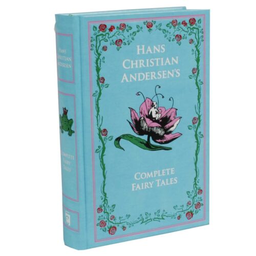 Hans Christian Andersens Complete Fairy Tales