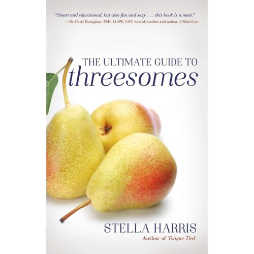 Ultimate guide to Threesomes