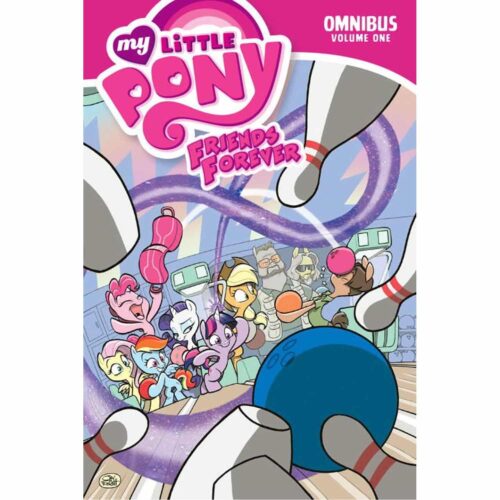 My Little Pony: Friends Forever Omnibus - vol 01
