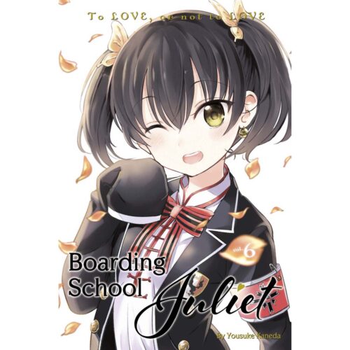 Boarding School Juliet Vol 06