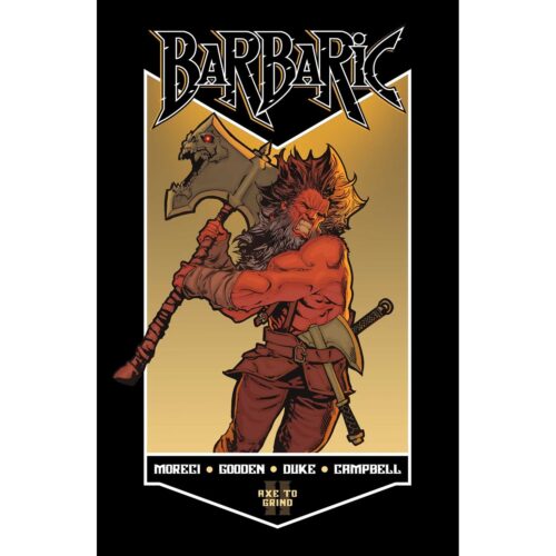 Barbaric - Vol 2: Axe To Grind