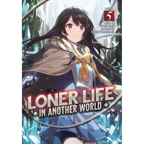 Loner Life in Another World - Vol 05  (Light Novel)