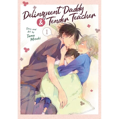 Delinquent Daddy & Tender Teacher - Vol 01